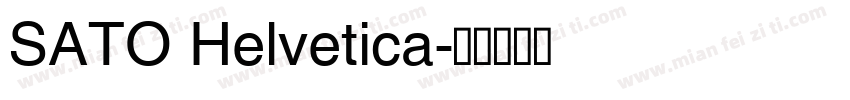 SATO Helvetica字体转换